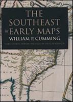 The Southeast in Early Maps 0807868981 Book Cover