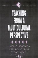 Teaching from a Multicultural Perspective (Survival Skills for Scholars) 0803956142 Book Cover
