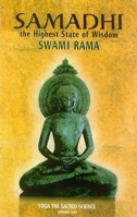 Samadhi: The Highest State of Wisdom: Yoga the Sacred Science 8188157015 Book Cover