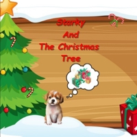 Starky and the Christmas Tree B0CK3ZWYWQ Book Cover