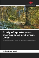 Study of spontaneous plant species and urban trees 6207355849 Book Cover