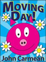 Moving Day: Adventures in Hogtown 098397991X Book Cover