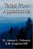 Tales from Appalachia 1601452268 Book Cover