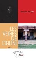 Les veines de l'infini: Poésie (Harmattan Sénégal) 2343241716 Book Cover