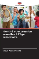 Identité et expression sexuelles à l'âge préscolaire (French Edition) 6207930932 Book Cover