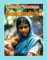 Bangladesh (Countries of the World) 0836831071 Book Cover