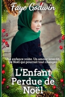 L'Enfant Perdue de Noe¨l B0FTVJS2V7 Book Cover