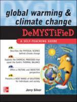 Global Warming and Climate Change Demystified 0071502408 Book Cover