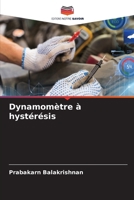 Dynamomètre à hystérésis (French Edition) 6207122623 Book Cover