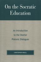 On the Socratic Education 084769402X Book Cover