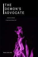 The Demon's Advocate 1086199812 Book Cover