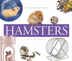 Hamsters (Pet Care for Kids) 1631437283 Book Cover