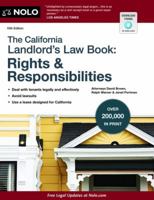 The California Landlord's Law Book: Rights and Responsibilities (California Landlord's Law Book Vol I :  Rights and Responsibilities) 1413305717 Book Cover