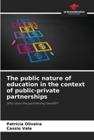 The public nature of education in the context of public-private partnerships 6207274423 Book Cover
