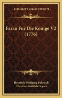 Farao Fur Die Konige V2 (1776) 1104748010 Book Cover