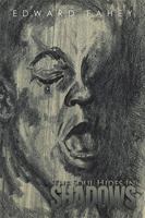The Soul Hides in Shadows 1984539426 Book Cover