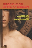 Spiritual Warfare and Your Breakthroughs B093JXQ8ZY Book Cover