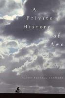 A Private History of Awe 0865476934 Book Cover
