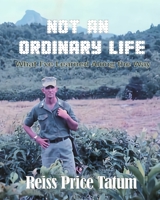 Not an Ordinary life: What I've Learned Along the Way 0972226958 Book Cover