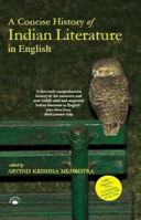 A Concise History of Indian Literature in English 0230228526 Book Cover