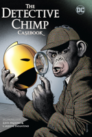 The Detective Chimp Casebook 1779521650 Book Cover