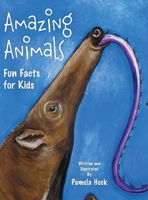 Amazing Animals: Fun Facts for Kids B0BN2NTZ25 Book Cover