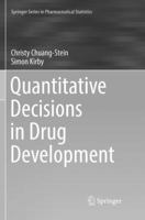 Quantitative Decisions in Drug Development (Springer Series in Pharmaceutical Statistics) 3030797309 Book Cover