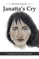 Janatta's Cry 0578970236 Book Cover