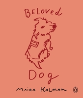 Beloved Dog 1594205949 Book Cover