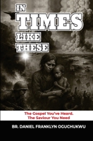 In Times Like These 9786192443 Book Cover