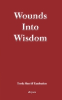 Wounds Into Wisdom 9356455597 Book Cover