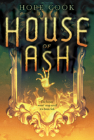 House of Ash 1419723693 Book Cover
