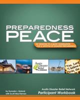 Preparedness Peace: Austin Disaster Relief Network Participant Workbook 1468155075 Book Cover