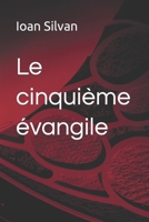 Le cinquième évangile B09GTNBG5L Book Cover