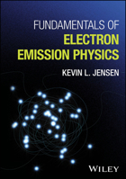 Fundamentals of Electron Emission Physics 1394199554 Book Cover