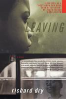 Leaving: A Novel 0312302878 Book Cover