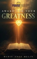 Awake for Your Greatness 191803950X Book Cover