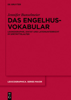 Das Engelhusvokabular: Lexikographie, Diktat Und Lateinunterricht Im Sp�tmittelalter 3110646838 Book Cover