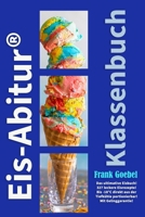 Eis Abitur: Klassenbuch 3000688773 Book Cover