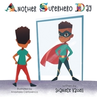 Another Superhero Day 1525592475 Book Cover