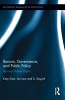 Racism, Governance, and Public Policy: Beyond Human Rights 1138952648 Book Cover