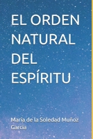 EL ORDEN NATURAL DEL ESPÍRITU (Spanish Edition) B0H1LXK6XZ Book Cover