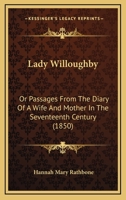 Lady Willoughby... 1104096730 Book Cover