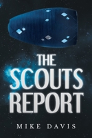 The Scouts Report 1637845456 Book Cover