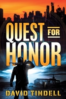 Quest for Honor 1499198450 Book Cover