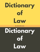 Dictionary of Law by Jordan Indian Jones B0FF2C8M8T Book Cover