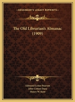 The Old Librarian's Almanack 0548841322 Book Cover