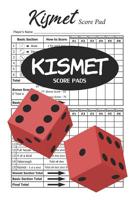 Kismet Score Pads: 100 Kismet Score Sheets - 6" x 9" 1077780060 Book Cover