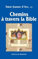 Chemins à travers la Bible 2220034224 Book Cover