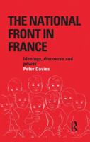 The National Front in France: Ideology, Discourse and Power 1138878278 Book Cover